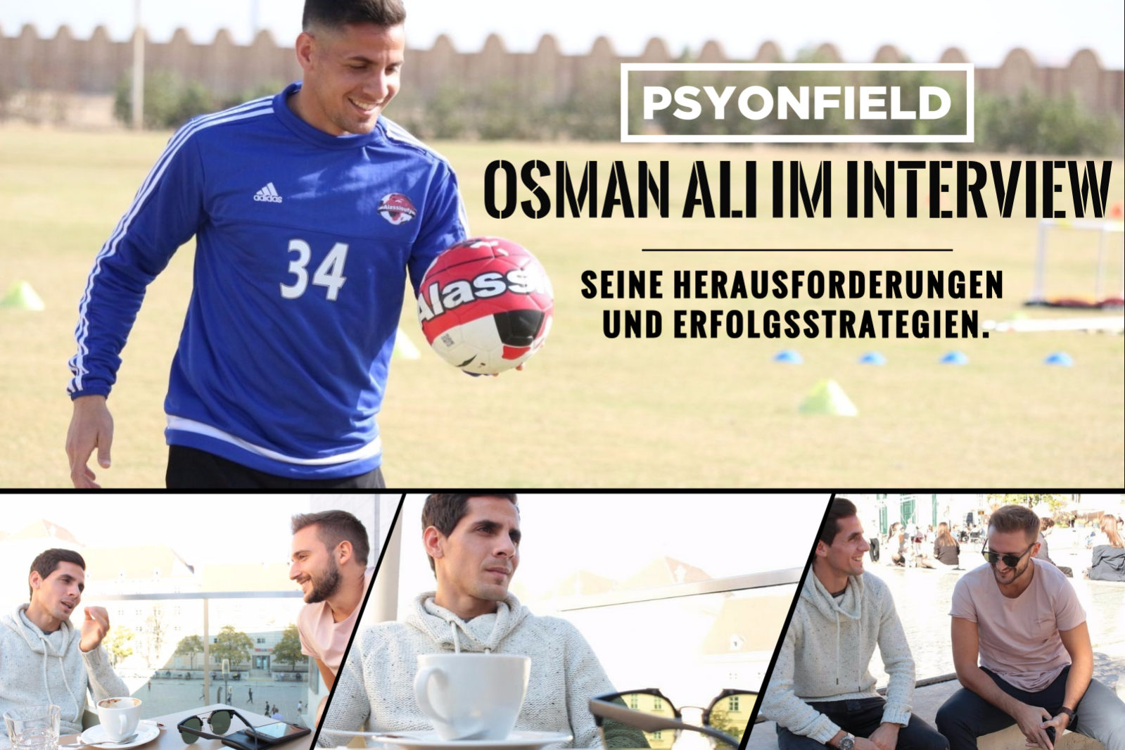 Osman Ali im Interview Osman Ali Fussball